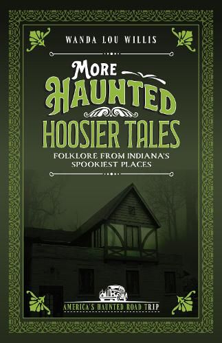 Cover image for More Haunted Hoosier Tales