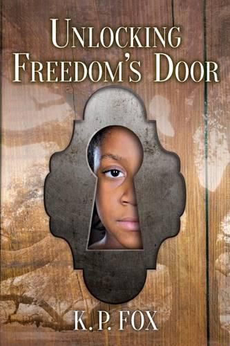 Cover image for Unlocking Freedom's Door