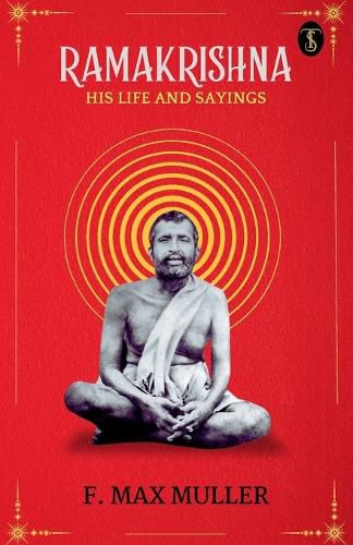Cover image for Ramakrishna, His Life and Sayings (EditionFirst)