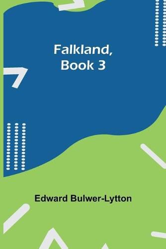 Cover image for Falkland, Book 3.