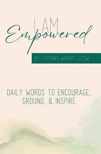 Cover image for I Am Empowered