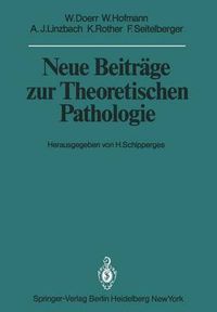 Cover image for Neue Beitrage zur Theoretischen Pathologie