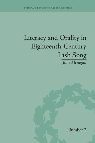 Cover image for Literacy and Orality in Eighteenth-Century Irish Song