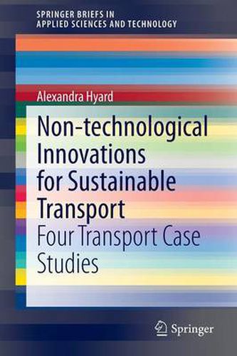 Non-technological Innovations for Sustainable Transport: Four Transport Case Studies