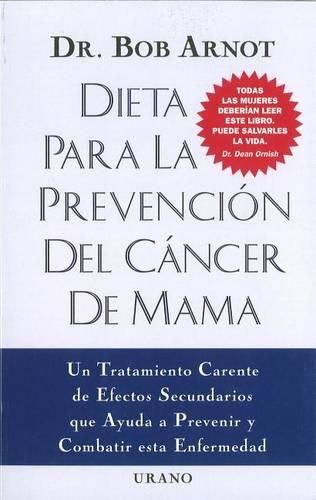 Cover image for Dieta Para la Prevencion del Cancer de Mama