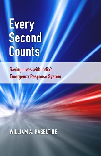 Every Second Counts: Saving Lives with India's Emergency Medical Response System