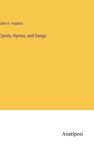Cover image for Carols, Hymns, and Songs
