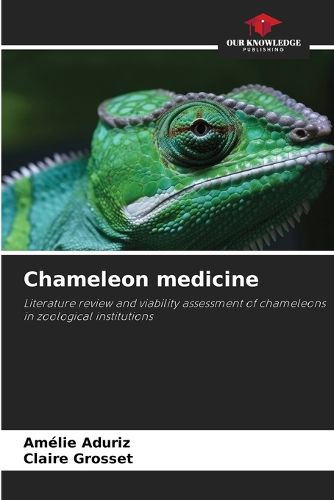 Cover image for Chameleon medicine