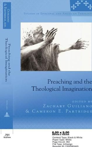 Cover image for Preaching and the Theological Imagination