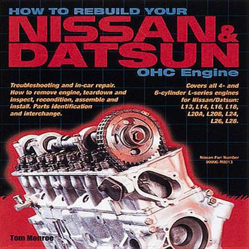 Cover image for How to Rebuild Your Nissan & Datsun Ohc