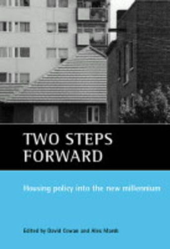 Two steps forward: Housing policy into the new millennium