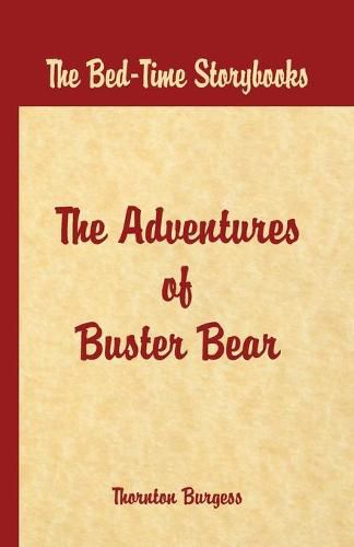 Cover image for Bed Time Stories -: The Adventures of Buster Bear