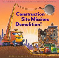 Cover image for Construction Site Mission: Demolition!