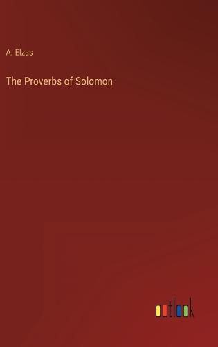 Cover image for The Proverbs of Solomon