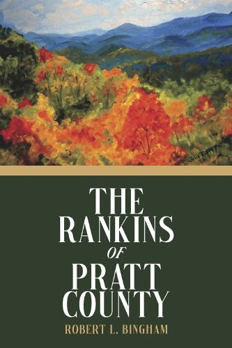 The Rankins of Pratt County