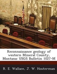 Cover image for Reconnaissance Geology of Western Mineral County, Montana