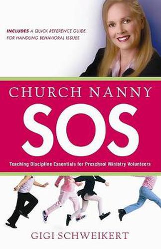 Cover image for Church Nanny SOS: Teaching Discipline Essentials for Preschool Ministry Volunteers