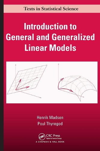 Cover image for Introduction to General and Generalized Linear Models