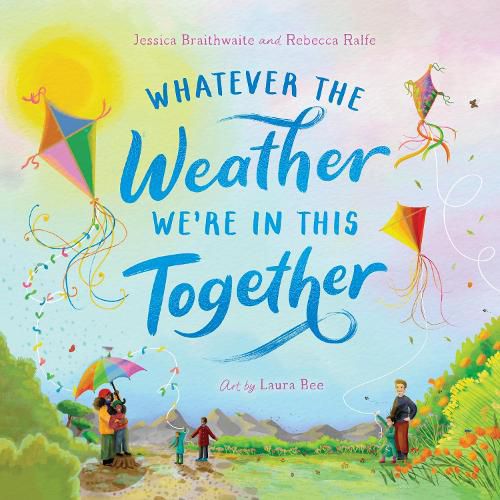 Cover image for Whatever the Weather We're in This Together