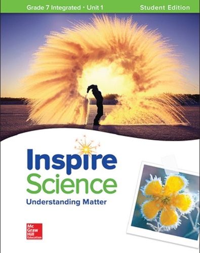 Cover image for Inspire Science: Integrated G7 Write-In Student Edition Unit 1