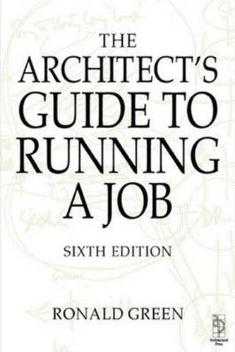 Cover image for Architect's Guide to Running a Job