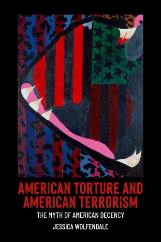 Cover image for American Torture and American Terrorism