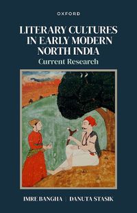 Cover image for Literary Cultures in Early Modern North India