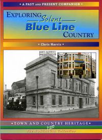Cover image for Exploring Solent Blue Line Country