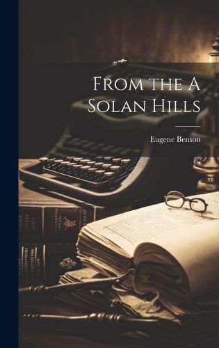 Cover image for From the A Solan Hills