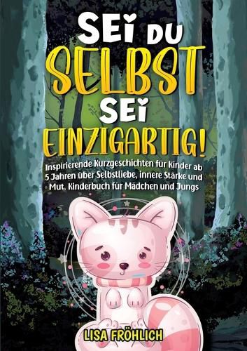Cover image for Sei du selbst, sei einzigartig!