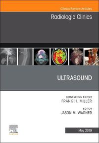 Cover image for Ultrasound, An Issue of Radiologic Clinics of North America