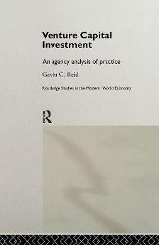 Cover image for Venture Capital Investment: An Agency Analysis of UK Practice