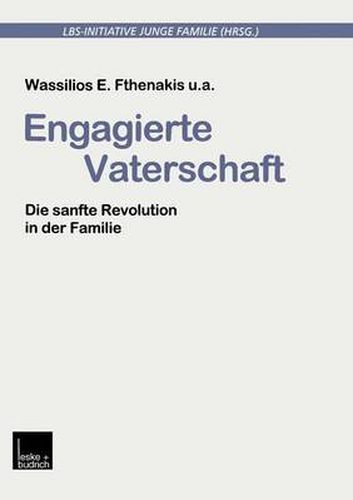 Cover image for Engagierte Vaterschaft: Die sanfte Revolution in der Familie