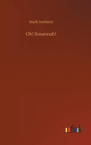 Cover image for Oh! Susannah!