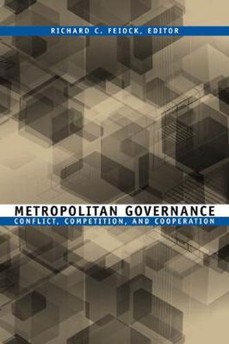 Cover image for Metropolitan Governance: Conflict, Competition, and Cooperation