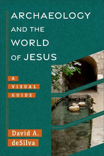 Cover image for Archaeology and the World of Jesus
