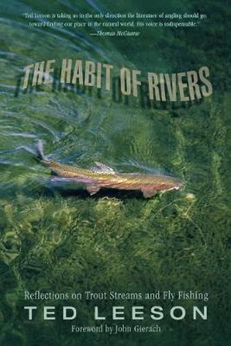 Cover image for Habit of Rivers: Reflections On Trout Streams And Fly Fishing