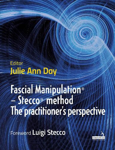 Cover image for Fascial Manipulation (R) - Stecco (R) method The practitioner's perspective