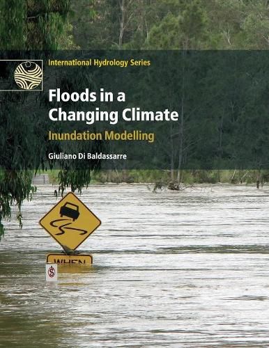 Cover image for Floods in a Changing Climate: Inundation Modelling