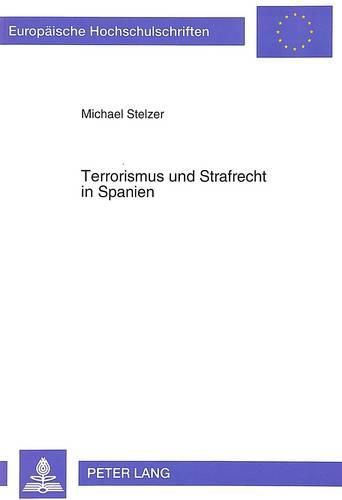 Cover image for Terrorismus Und Strafrecht in Spanien