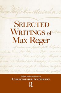 Cover image for Selected Writings of Max Reger