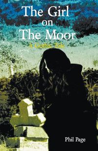 Cover image for The Girl On The Moor