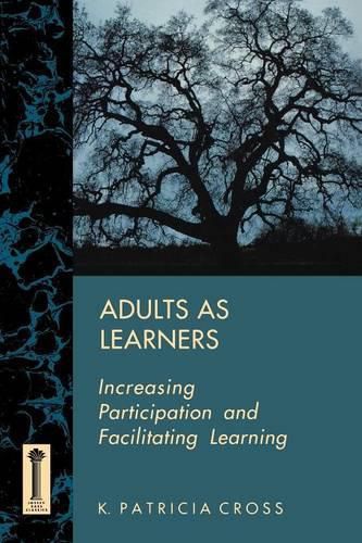 Cover image for Adults as Learners: Increasing Participation and Facilitating Learning