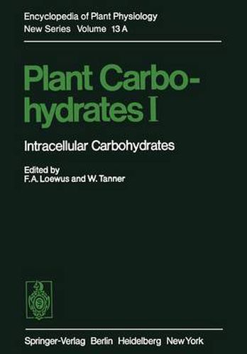 Cover image for Plant Carbohydrates I: Intracellular Carbohydrates