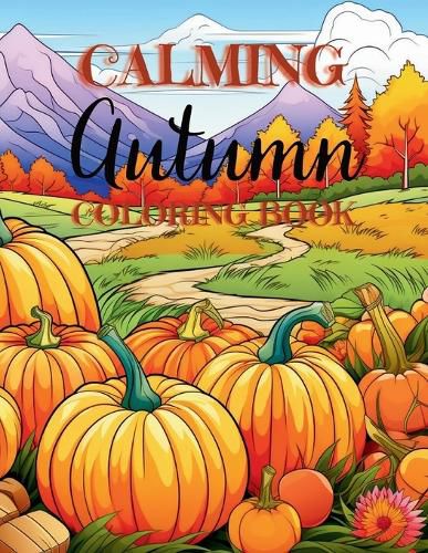 Cover image for Calming Autumn Coloring Book