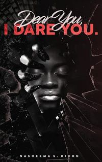 Cover image for Dear You, I Dare You.