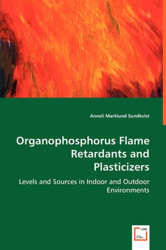 Cover image for Organophosphorus Flame Retardants and Plasticizers