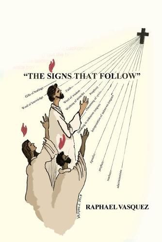 Cover image for The Signs That Follow