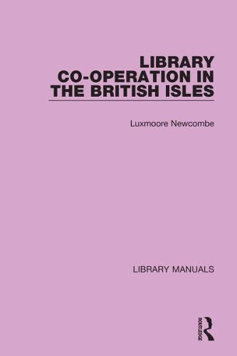 Cover image for Library Co-operation in the British Isles