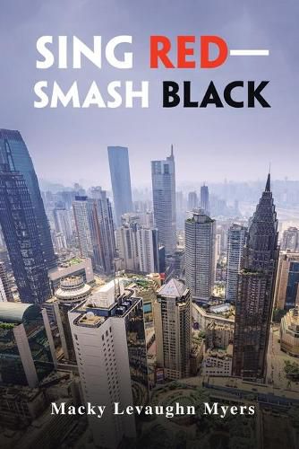 Cover image for Sing Red-Smash Black